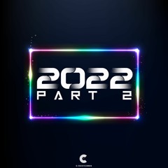 2022 Part 2 (Showcase)