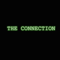 The Connection 1-Year Anniversary Podcast