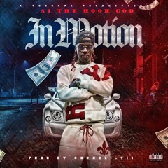 A1TheHookGod - In Motion