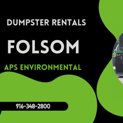 APS Environmental - Dumpster Rentals Folsom