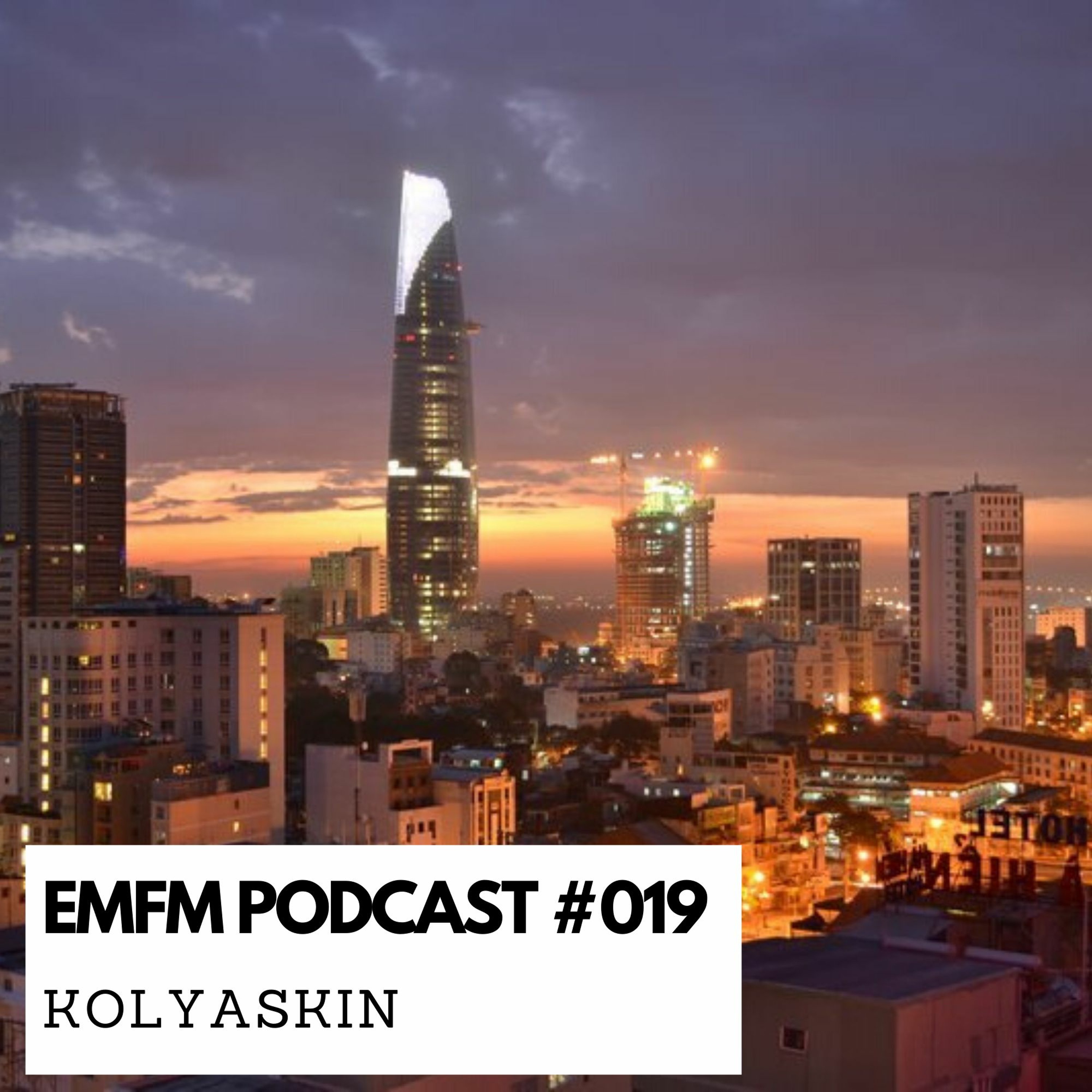 Kolyaskin - EMFM Podcast #019 episode artwork