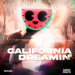 California Dreamin' (Extended Mix)