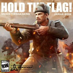HOLD THE FLAG (Ft. Jamar Rose) [Prod. JaronOnTheBeat]