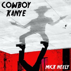 COWBOY KANYE