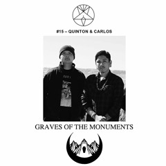 Episode 15 - Graves Of The Monuments