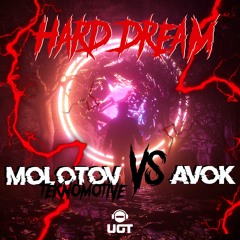 molotov vs avok : hard dream OUT ON UNDERGROUNDTEKNO