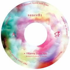 BEST00X | sauce81 - I Wanna Show You EP (snippets)