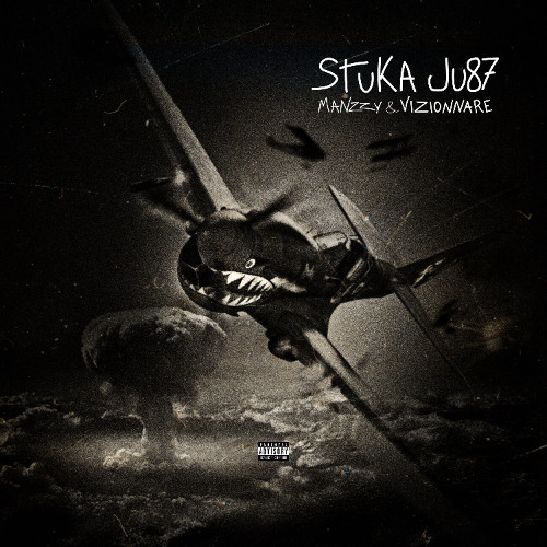 Manzzy & Vizionnare - StukaJU87