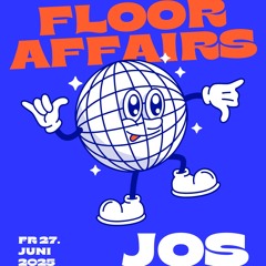 FLOOR AFFAIRS #1 -JOS | Lyftoh Bar Mannheim