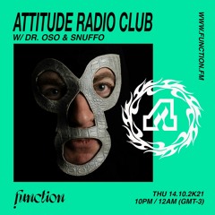 Snuffo I Attitude Radio Club EP.13 @function.fm