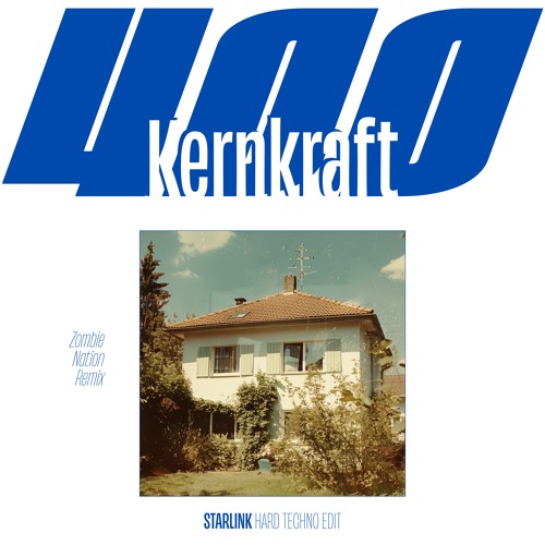 Kernkraft 400 - STARLINK EDIT [Zombie Nation HARD TECHNO REMIX]