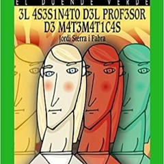 eBooks ✔️ Download El asesinato del profesor de matemáticas (LITERATURA INFANTIL (6-11 años) - El Du