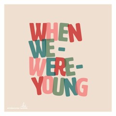 When We Were Young (Levthand Remix)