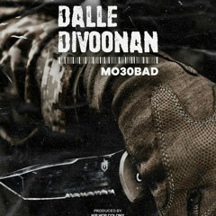 Mo30bad - Dalle Divoonan.mp3