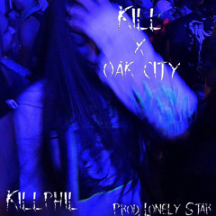 Kill Phil - Kids [Prod. Lonely $tar]