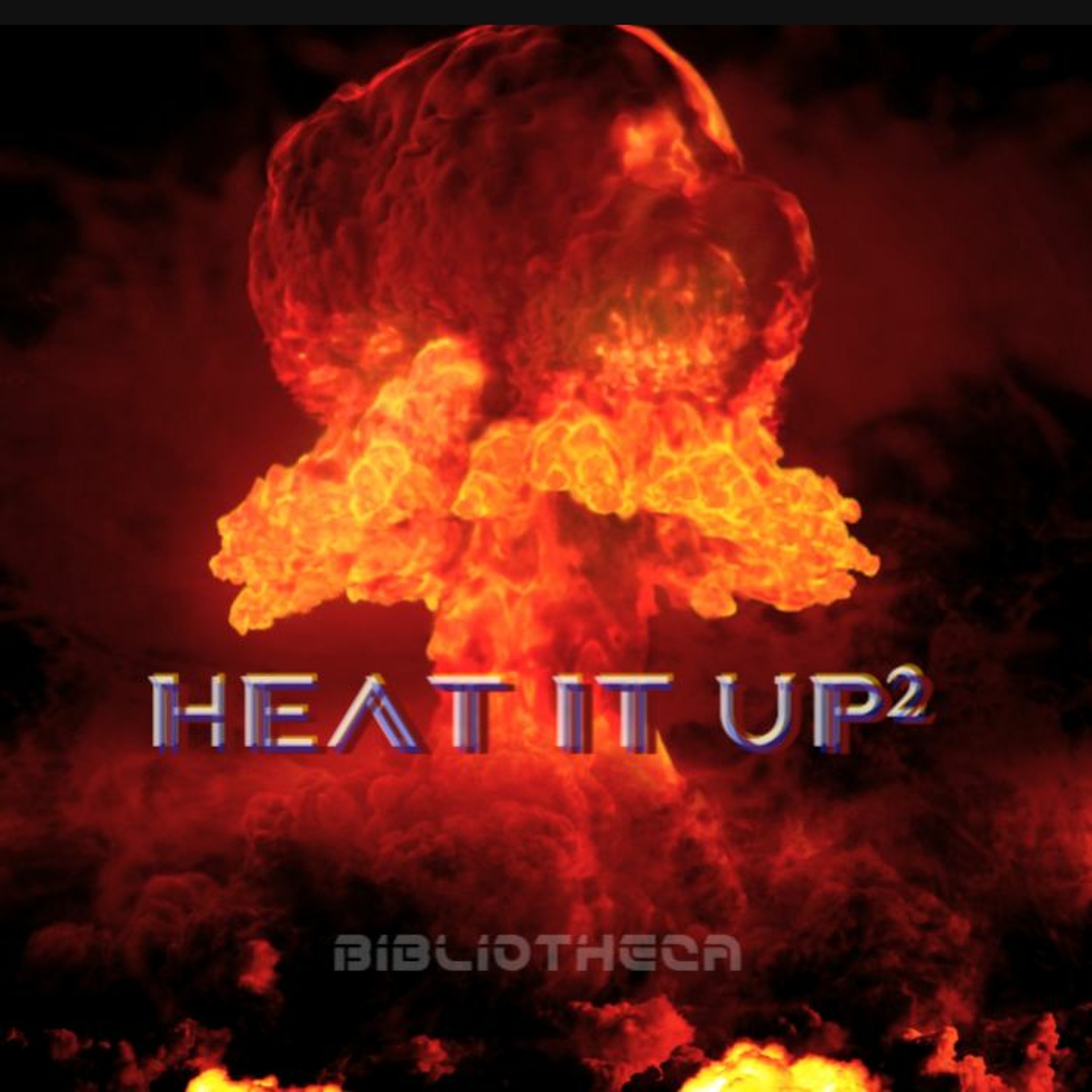 Heat It Up² [Remastered] episode artwork