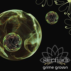 grime grown