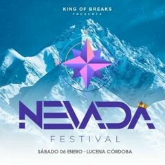 Nevada Festival (ISMABREAKZ MIX SET)
