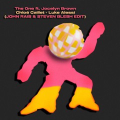 Chloé Caillet,Luke Alessi-The One (John Rais & Steven Blesh EDIT)