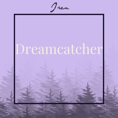 Dreamcatcher
