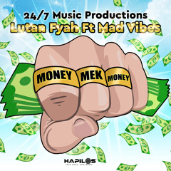Money Mek Money (feat. Mad Vibes)