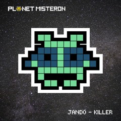 JANDO - KILLER [Free Download]