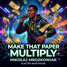 Mikolaj Mrozkowiak-Make That Paper Multiply (Original Version)