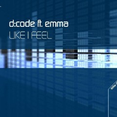 D Code -  Like I Feel (Hendy & Steven Straub Remix)