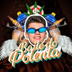 Baile do Polenta - Megafunk