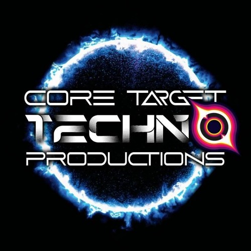 ☢️CORE TARGET TECHNO PRODUCTIONS_PODCASTS☢️