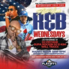 Live Performance RNB Wednesday July 3, 2024 w/ DJ Pryhme & Will Traxx