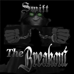 The Breakout