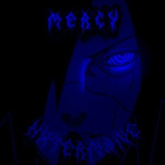 MERCY Sped Up+Reverb