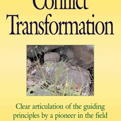 READ️⚡️[PDF]️❤️ Little Book of Conflict Transformation: Clear Articulation Of The Guiding