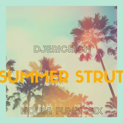 Summer Strut - House Funk Mix