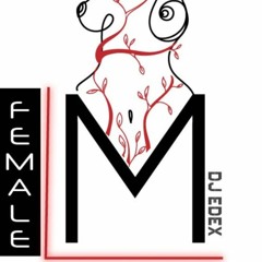Dj set - Femaleenergyt - EDERX