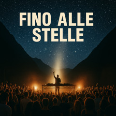 Danny D ft. YCV & Solea - Fino Alle Stelle