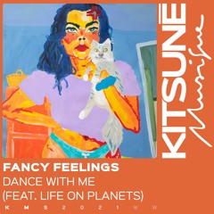 Dance With Me (feat. Life On Planets)| Kitsuné Musique
