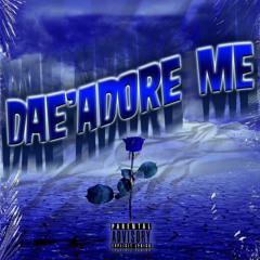 Dae’Adore - meaning of a brother