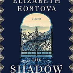 VIEW KINDLE 📚 The Shadow Land: A Novel by  Elizabeth Kostova KINDLE PDF EBOOK EPUB