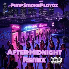 After Midnight Remix