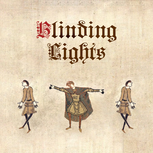Blinding Lights (Medieval Style)