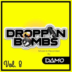 Droppin' Bombs Vol. 8
