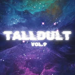 TALLDULT Vol.9