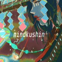 mindkushin' (prod. by Meerakul)