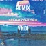 MIKE WILLIAMS & TUNGEVAAG - DREAMS COME TRUE (VNDI REMIX)