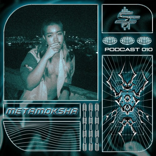 Podcast 010- Metamoksha
