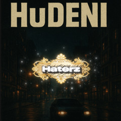 HuDeni-Haterz