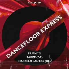 Dancefloor Express - (Radio Edit)