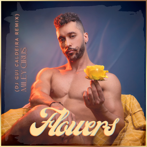 Flowers - Miley Cirus (Gui Caldeira Remix) Free Download